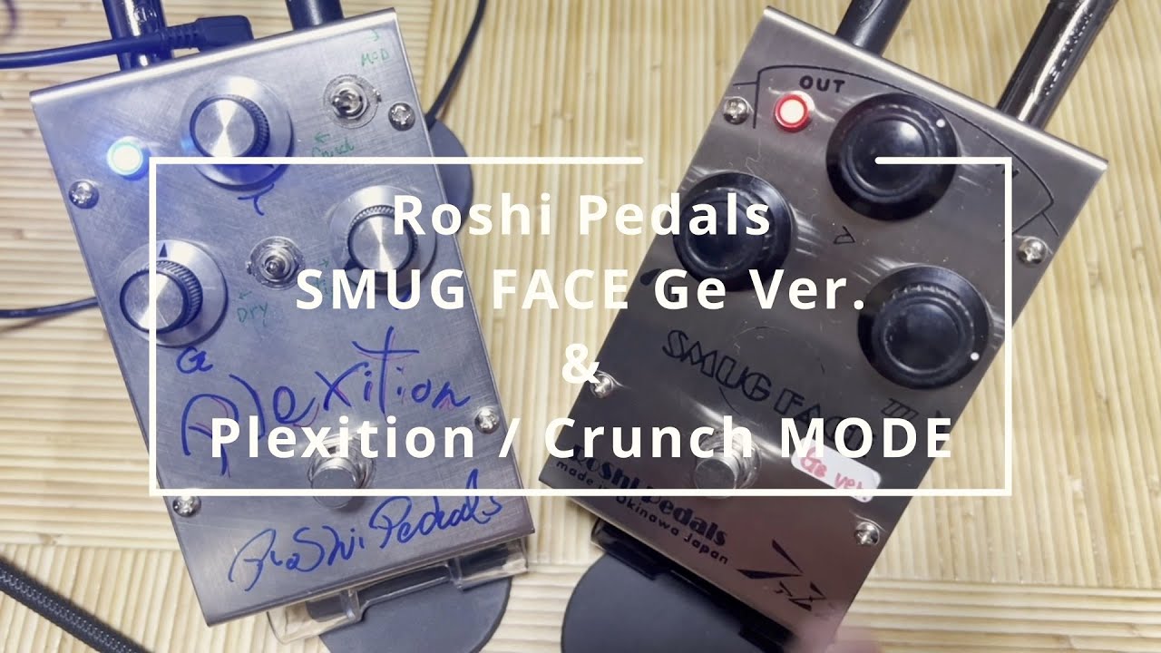 RoShi Pedals SMUG FACE GE 【公式通販】